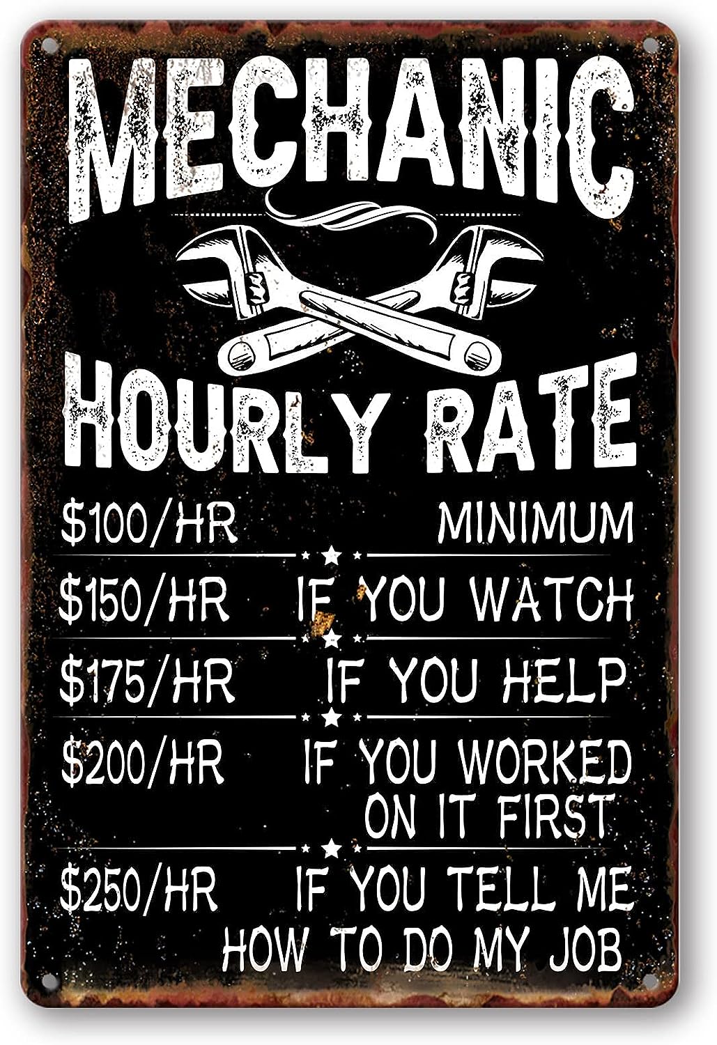 Mechanic Hourly Rate Reproduction Metal Tin Sign Mechanic Shop Decor Funny Mechanical Metal Signs Garage Shop Rates Tin Signs Vintage Wall Decor Metal Art Mechanic Car Signs Decor Maintenance Workshop Plaque 12x8 Inch